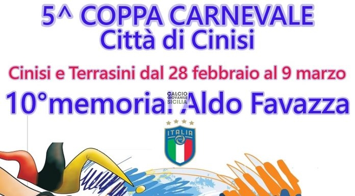 Coppa Carnevale Città di Cinisi – 10°Memorial Aldo Favazza.